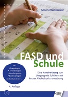 Anne Schlachtberger - FASD und Schule