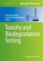 Ederio Dino Bidoia, Ederi Dino Bidoia, Ederio Dino Bidoia, Renato Nallin Montagnolli, Nallin Montagnolli, Nallin Montagnolli - Toxicity and Biodegradation Testing