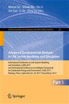 Minrui Fei, Li Jia, Xin Li, Xin Li et al, Shiwe Ma, Shiwei Ma... - Advanced Computational Methods in Life System Modeling and Simulation