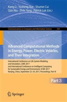 Shumei Cui, Shumei Cui et al, Kang Li, Patrick Luk, Qun Niu, Yushen Xue... - Advanced Computational Methods in Energy, Power, Electric Vehicles, and Their Integration