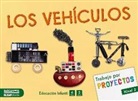 Estel Baldó Caba, Rosa Gil Juan, Maria Soliva, Judit Algueró Josa, Marta Cabrol Espinal, Mercè Ortí Climent - Proyecto Nivel 2, Los vehículos, Educación Infantil, 5 años (Cataluña)