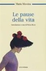 Maria Messina, F. Rossi - Le pause della vita