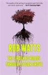 Rob Watts - The Crooked Roads through Cedar Grove