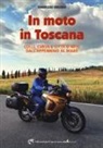 Fabrizio Bruno - In moto in Toscana
