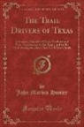 John Marvin Hunter - The Trail Drivers of Texas