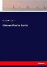 Harriet B Stowe, Harriet B. Stowe - Oldtown Fireside Stories