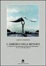 Carmelo Franchina - Il giardino della memoria. Un progetto per ricordare, Falcone e Borsellino, le vittime di mafia