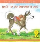 Danny Blitz, Sheridan Blitz - Much To Do Before A Dog