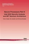 Victor Costan, Srinivas Devadas, Ilia Lebedev - Secure Processors Part II
