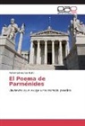 Rafael Gálvez Garduño - El Poema de Parménides