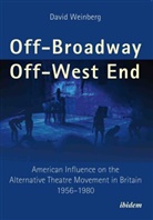David Weinberg, David (Dr.) Weinberg - Off-Broadway/Off-West End