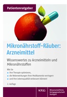 Uw Gröber, Uwe Gröber, Klaus Kisters - Mikronährstoff-Räuber: Arzneimittel