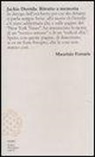 Maurizio Ferraris - Jackie Derrida. Ritratto a memoria