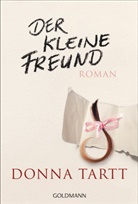 Donna Tartt - Der kleine Freund