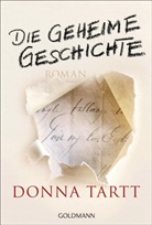 Donna Tartt - Die geheime Geschichte
