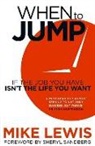 Mike Lewis - When to Jump