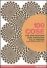 Susan M. Weinschenk - 100 cose che ogni designer deve conoscere sulle persone