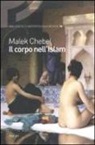 Malek Chebel - Il corpo nell'Islam