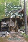 Karen Valley - Aurora Drifting