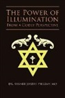 Wisner Joseph Philemy, Dr Wisner Joseph Philemy MD, Dr. Wisner Joseph Philemy MD, Wisner Joseph Philemy MD - The Power of Illumination From a Godly Perspective