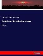 Benjamin Francis Conn Costelloe, Eduar Zeller, Eduard Zeller - Aristotle and the earlier Peripatetics