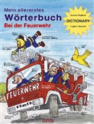 Miguel Epes - Mein allererstes Wörterbuch, Bei der Feuerwehr, Dtsch.-Engl./Engl.-Dtsch.