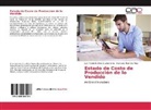 Juan Pedr Benitez Guadarrama, Juan Pedro Benitez Guadarrama, Ana L Ramírez Roja, Ana Luisa Ramírez Roja - Estado de Costo de Producción de lo Vendido