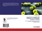Alihussein Tarwadi, Dr Alihussein Tarwadi, Dr. Alihussein Tarwadi - Superficial surgical site infection in orthopedic surgery in Kenya