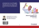 Mohd Yousuf Dar - Natural Products: An Introduction