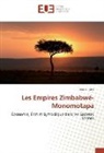 José A Orta, José A. Orta - Les Empires Zimbabwé-Monomotapa