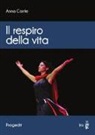 Anna Conte - Il respiro della vita
