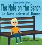 Kathleen Rasche - The Note on the Bench - English/Spanish edition