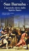 Stefano Della Sala, Cesare Silva - San Barnaba. L'apostolo eletto dallo Spirito Santo
