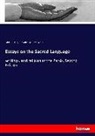 Marti Haug, Martin Haug, Edward William West - Essays on the Sacred Language