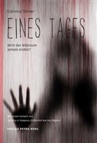 Corinna Turner - Eines Tages