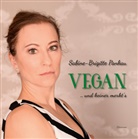 Sabine-Brigitte Pankau, Thomas Albert - Vegan - und keiner merkt's