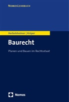 Volker Herbolsheimer, Julia Krüper, Julian Krüper - Baurecht
