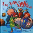 Marco Furlotti, Giancarlo Macrì - Una notte in musica. Libro sonoro