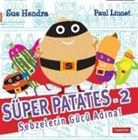Sue Hendra, Paul Linnet - Süper Patates 2