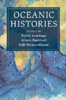 David Armitage, David (Harvard University Armitage, EDITED BY DAVID ARMI, David Armitage, David (Harvard University Armitage, Armitage David... - Oceanic Histories