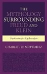 Charlotte Schwartz, Schwartz Charlotte - Mythology Surrounding Freud and Klein