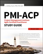 A Hunt, Ashley Hunt, J Ashley Hunt, J. Ashley Hunt - Pmi-acp Project Management Institute Agile Certified Practitioner Exam
