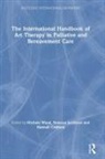 Becky Cridford Jacobson, Michele (University of Roehampton) Jacobson Wood, Michele J.m. Jacobson Wood, Michele Jacobson Wood, Hannah Cridford, Becky Jacobson... - International Handbook of Art Therapy in Palliative and Bereavement