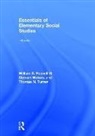 William B. Russell, William B. Russell Iii, TURNER, Thomas N. Turner, Thomas N. (University of Tennessee Turner, Stewart Waters... - Essentials of Elementary Social Studies