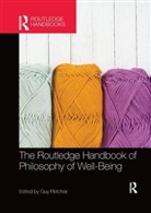 Guy (University of Edinburgh Fletcher, Guy Fletcher, Guy (University of Edinburgh Fletcher - Routledge Handbook of Philosophy of Well-Being