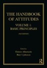 Dolores (University of Illinois At Urb Albarracin, Dolores Johnson Albarracin, Blair T. Albarracin Johnson, Dolores Albarracin, Dolores (University of Illinois at Urbana-Champaign Albarracin, Dolores Albarracín... - Handbook of Attitudes, Volume 1: Basic Principles