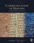 Crowley, David Crowley, David (Mcgill University Crowley, David Urquhart Crowley, Paul Heyer, Paul (Wilfrid Laurier University Heyer... - Communication in History