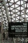 Gelpi, Nick Gelpi, Nick (Florida International University Gelpi - Architecture of Full-Scale Mock-Ups