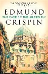 Edmund Crispin - The Case of the Gilded Fly: A Gervase Fen Mystery