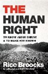 Rice Broocks, BROOCKS RICE - Human Right